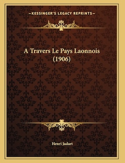 Couverture_A Travers Le Pays Laonnois (1906)