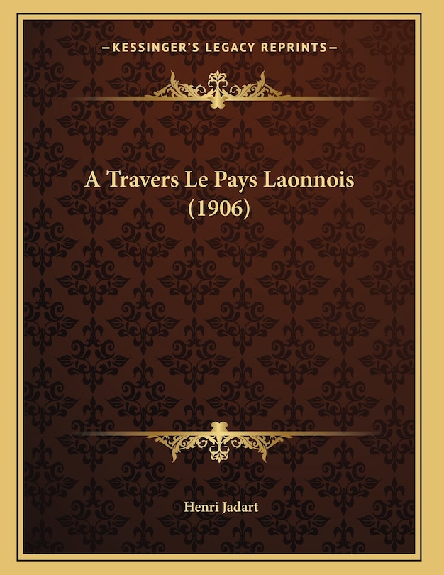 Couverture_A Travers Le Pays Laonnois (1906)