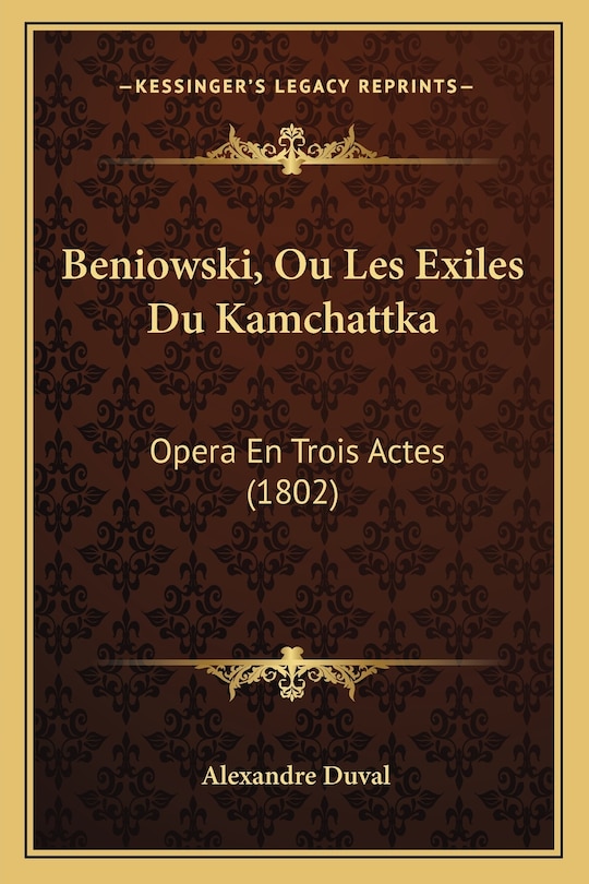 Front cover_Beniowski, Ou Les Exiles Du Kamchattka