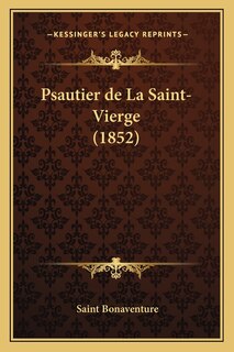 Couverture_Psautier de La Saint-Vierge (1852)