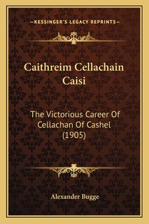 Front cover_Caithreim Cellachain Caisi