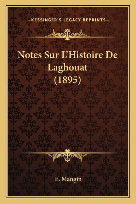 Couverture_Notes Sur L'Histoire De Laghouat (1895)