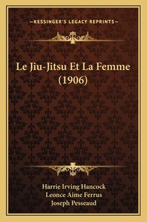 Couverture_Le Jiu-Jitsu Et La Femme (1906)
