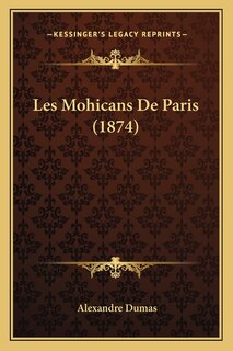 Front cover_Les Mohicans De Paris (1874)