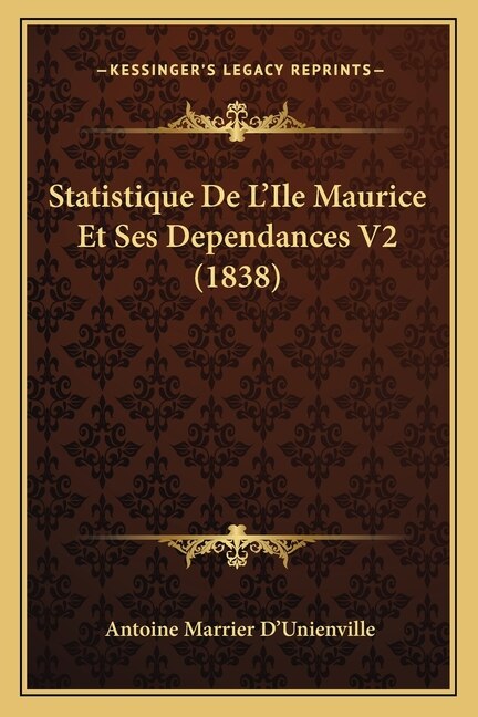 Front cover_Statistique De L'Ile Maurice Et Ses Dependances V2 (1838)