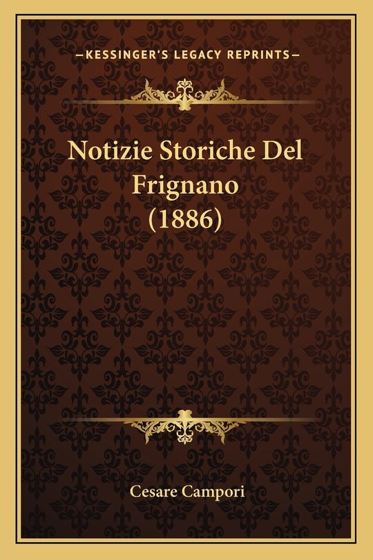 Front cover_Notizie Storiche Del Frignano (1886)