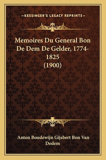 Front cover_Memoires Du General Bon De Dem De Gelder, 1774-1825 (1900)