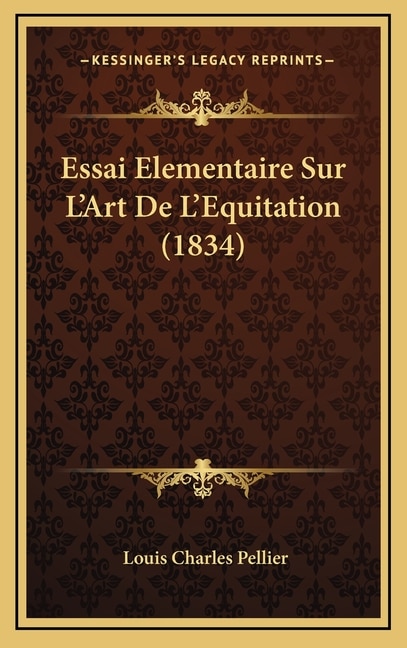 Couverture_Essai Elementaire Sur L'Art De L'Equitation (1834)