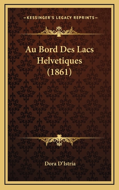 Couverture_Au Bord Des Lacs Helvetiques (1861)