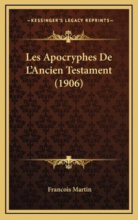 Couverture_Les Apocryphes De L'Ancien Testament (1906)