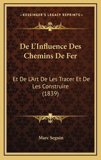 Couverture_De L'Influence Des Chemins De Fer