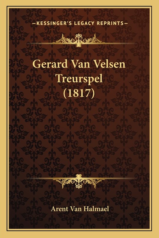 Gerard Van Velsen Treurspel (1817)