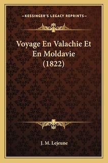 Front cover_Voyage En Valachie Et En Moldavie (1822)
