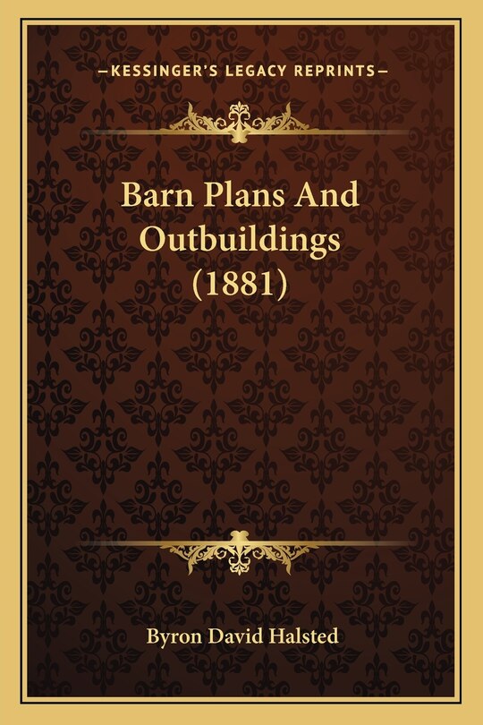 Front cover_Barn Plans And Outbuildings (1881)