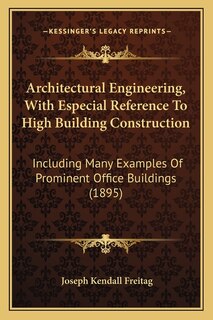 Front cover_Architectural Engineering, With Especial Reference To High Building Construction