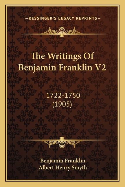 Couverture_The Writings Of Benjamin Franklin V2