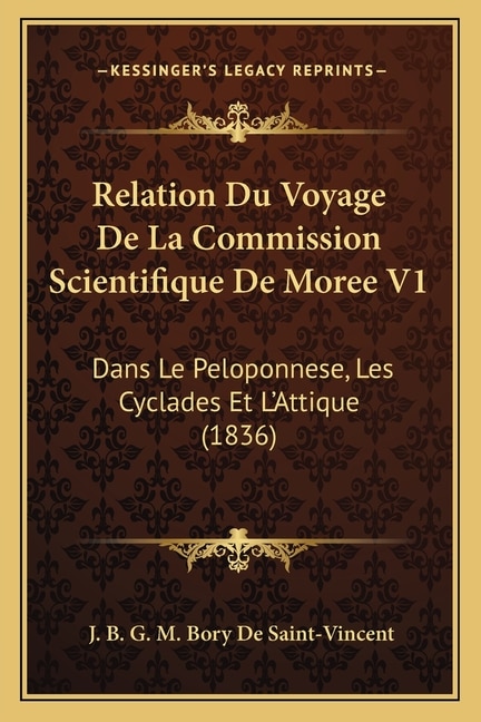 Front cover_Relation Du Voyage De La Commission Scientifique De Moree V1