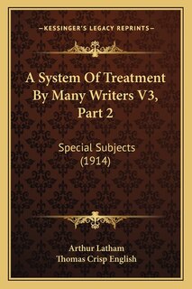 Couverture_A System Of Treatment By Many Writers V3, Part 2