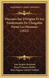 Front cover_Discours Sur L'Origine Et Les Fondements De L'Inegalite Parmi Les Hommes (1922)