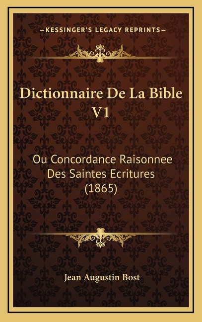 Front cover_Dictionnaire De La Bible V1