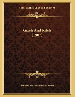 Couverture_Gizeh And Rifeh (1907)