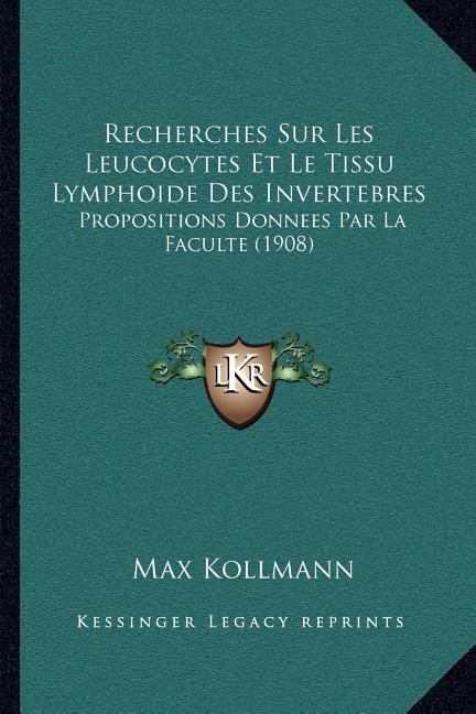 Couverture_Recherches Sur Les Leucocytes Et Le Tissu Lymphoide Des Invertebres