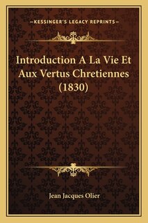 Couverture_Introduction A La Vie Et Aux Vertus Chretiennes (1830)