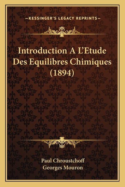 Front cover_Introduction A L'Etude Des Equilibres Chimiques (1894)