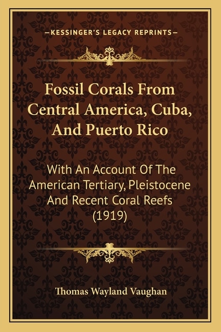 Front cover_Fossil Corals From Central America, Cuba, And Puerto Rico