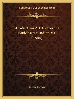 Front cover_Introduction A L'Histoire Du Buddhisme Indien V1 (1844)