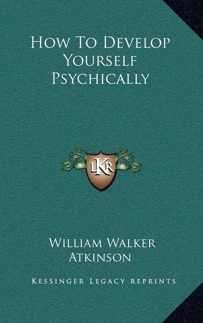 Front cover_How to Develop Yourself Psychically