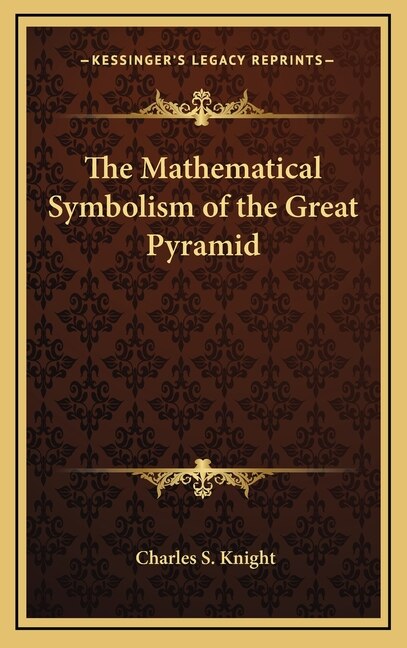 Front cover_The Mathematical Symbolism of the Great Pyramid