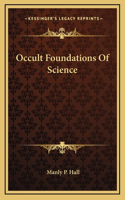 Front cover_Occult Foundations Of Science