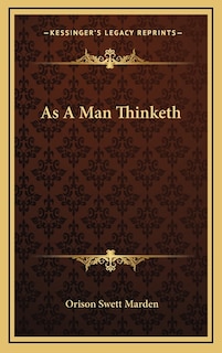 As A Man Thinketh