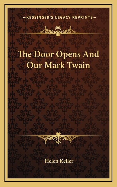 Front cover_The Door Opens And Our Mark Twain