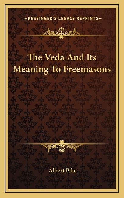 Front cover_The Veda And Its Meaning To Freemasons