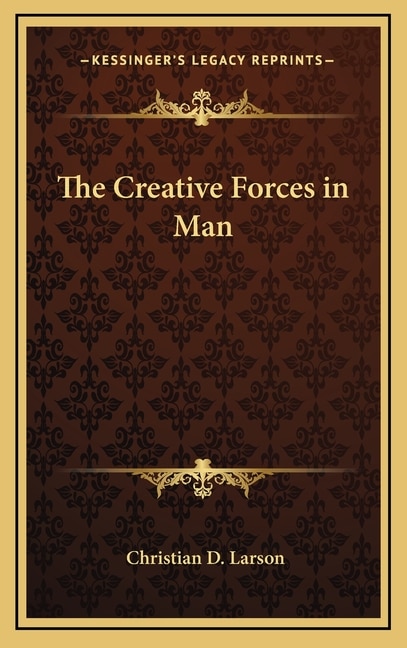 Front cover_The Creative Forces in Man