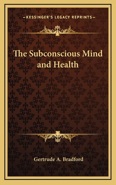Couverture_The Subconscious Mind and Health