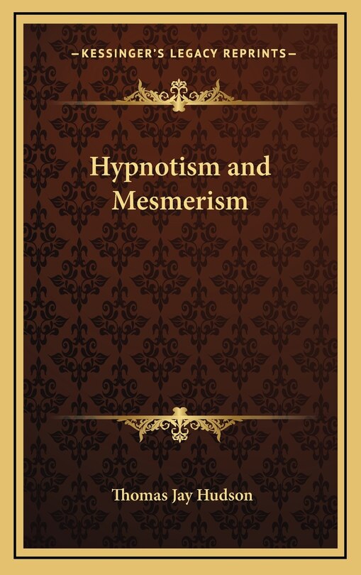 Front cover_Hypnotism and Mesmerism