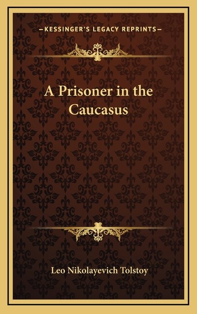 Front cover_A Prisoner in the Caucasus
