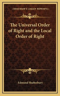 Front cover_The Universal Order of Right and the Local Order of Right