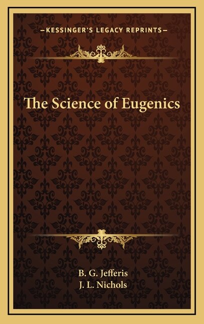 Front cover_The Science of Eugenics
