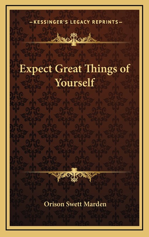 Front cover_Expect Great Things of Yourself