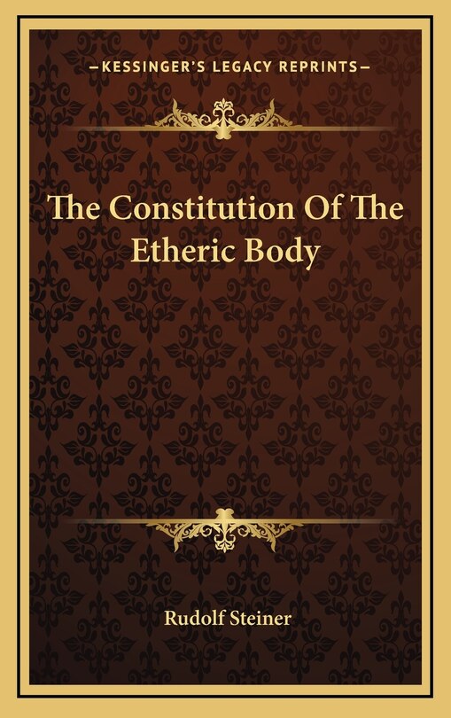 Front cover_The Constitution Of The Etheric Body