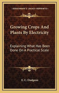 Couverture_Growing Crops And Plants By Electricity