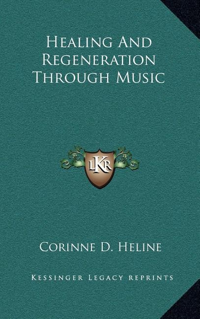 Front cover_Healing and Regeneration Through Music
