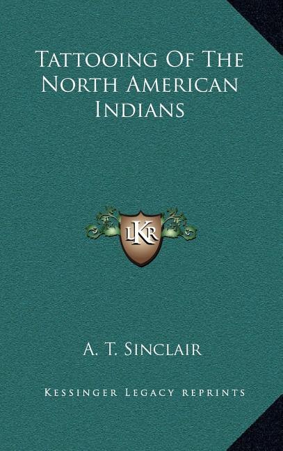 Front cover_Tattooing of the North American Indians