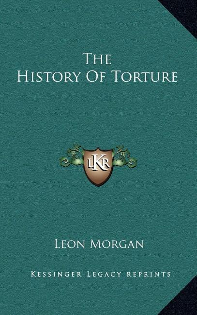 The History of Torture