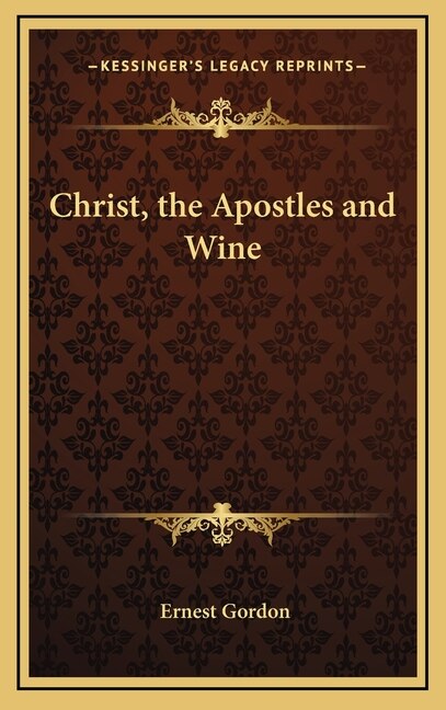 Front cover_Christ, the Apostles and Wine
