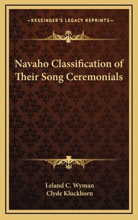 Front cover_Navaho Classification of Their Song Ceremonials